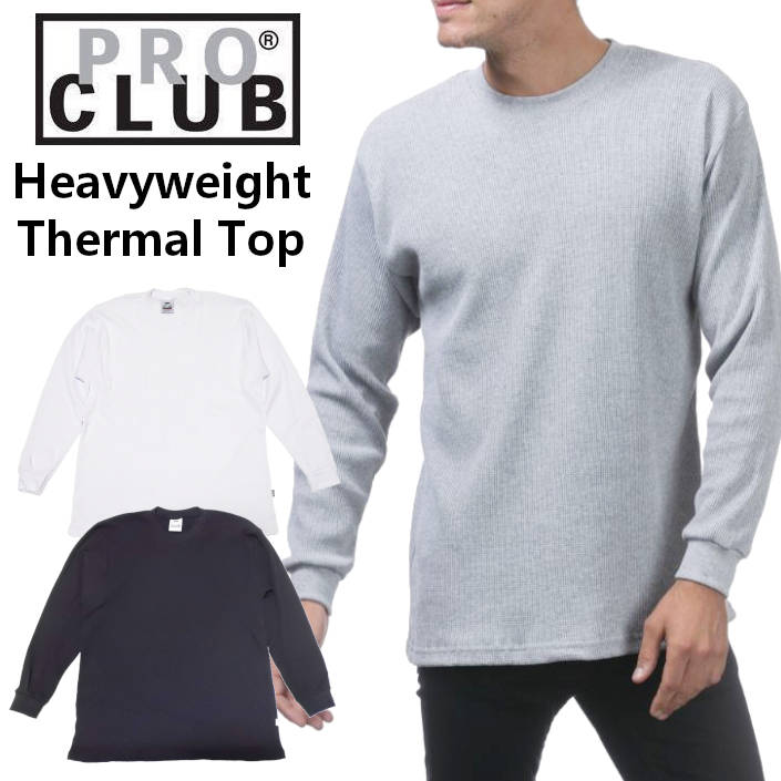 【PRO CLUB】(プロクラブ) HEAVY WEIGHT THERMAL TEE / ヘビーウェイト サーマル 長袖 Tシャツ　3色