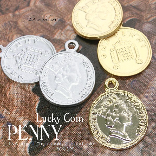 ★L&A original parts★PENNYペニーコインチャーム★幸運のチャーム★幸せのcoin★
