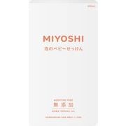 ミヨシ　泡のベビーせっけん　詰替用　２２０ＭＬ