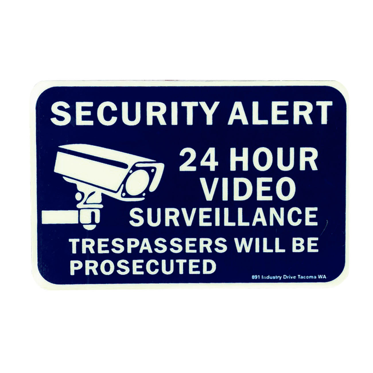 SECURITY SIGN 24HOUR VIDEO